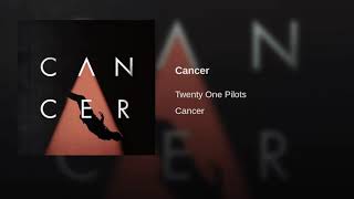 Download lagu Cancer ( Cover ) - Twenty One Pilots. 23 minutes long mp3