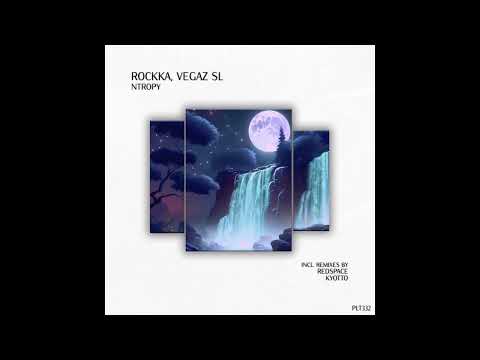 Rockka, VegaZ SL - Ntropy (Extended Mix)