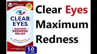 Clear Eyes Maximum Redness