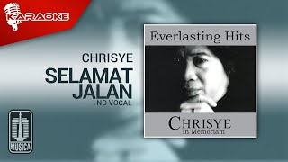 Download lagu Chrisye - Selamat Jalan Kekasih ( Karaoke Video) | No Vocal - Female Version mp3