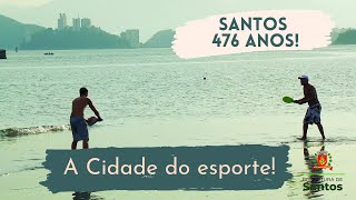 A Cidade do esporte!