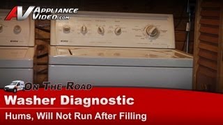 Kenmore Washer Repair - Hums, Will Not Run After Filling - Motor