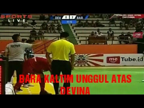 Live streaming futsal BARA KALTIM vs DEVINA