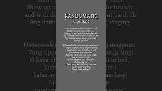 Randomatic - James Reid | lyrics #randomatic #jamesreid #randomaticlyrics