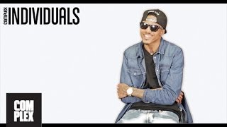 August Alsina Talks Greatest Risk He&#39;s Taken and His Favorite Song of All Time | Complex Individuals
