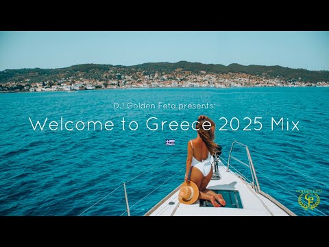 MUZICĂ GRECEASCĂ 2025 | DJ Golden Feta • Mixul „Bun venit în Grecia” | Muzică Pop Grecia 2025 | Mix Grecesc #24