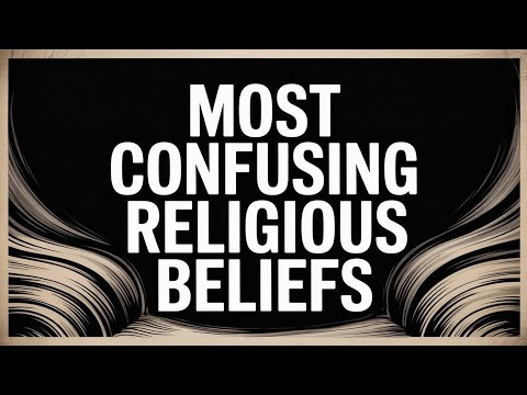 The Most Confusing Religious Beliefs That Make No Sense
