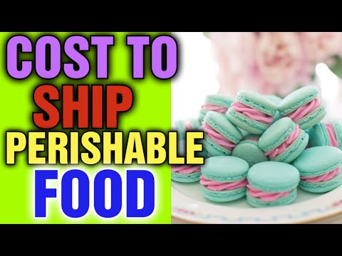 How much does it cost to ship perishable food: Can You Ship Perishable Food through USPS