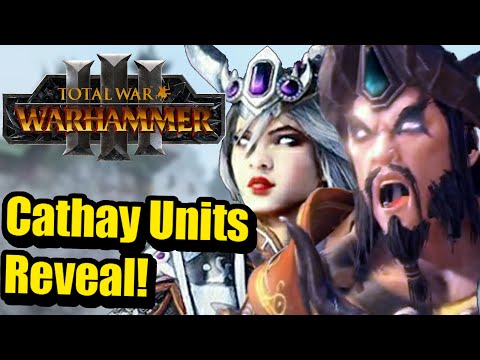 Cathay Full Unit Roster Reveal!! - Total war Warhammer 3