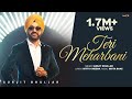 Surjit Bhullar - Teri Meharbani (Official Music Video) | Bittu Cheema | Mista Baaz