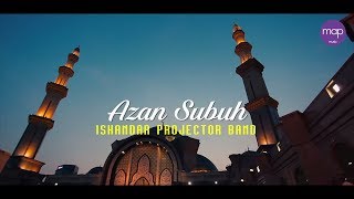 Download lagu Azan Subuh - Iskandar Projector Band Lirik mp3