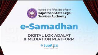 India’s First End-to-End Digital Lok Adalat & Mediation Platform | eSamadhan | RSLSA | Jupitice