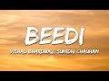 Beedi Vishal Bhardwaj Sunidhi Chauhan Lyrics 7clouds Hindi