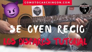 "Se Oyen Recio Los Disparos" El De La Guitarra Tutorial | Requinto | Acordes | Tabs