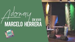 Adonay, Marcelo Herrera, Gran Forum México Df.