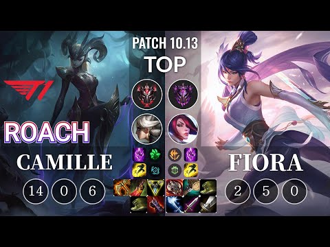 T1 Roach Camille vs Fiora Top - KR Patch 10.13