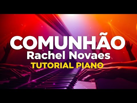 Comunhão - Rachel Novaes