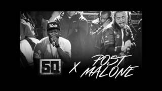 50 Cent - Window Shopper (feat. Post Malone) - Best Version