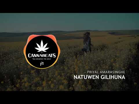 Natuwen Gilihuna | CannaBeats Remix