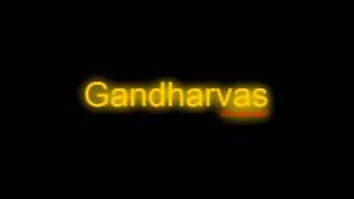 GANDARVAS