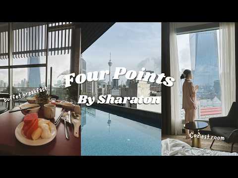 The Best Hotel in Chinatown KL? | Four Points by Sheraton Review & Room Tour