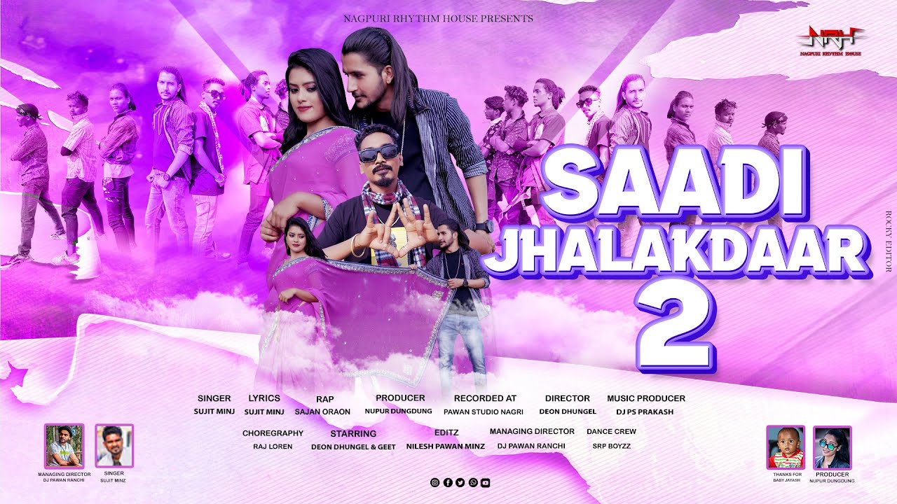 Saadi Jhalakdaar Part 2 ।। Sujit Minj & Sajan Oraon ।। New Nagpuri Hip Hop Song