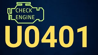 dtc u0401 quickly Fix