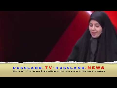 Baghaei: Die Gespräche müssen die Interessen des Iran wahren