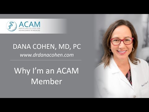 Dr. Dana Cohen: Why I'm an ACAM Member