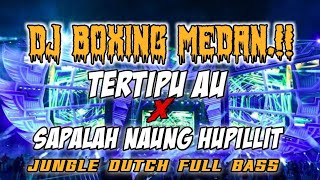 Download lagu DJ TERTIPU AU X SAPALAH NAUNG HUPILLIT., JUNGLE DUTCH FULL BASS TERBARU 2025 mp3 Download lagu DJ TERTIPU AU X SAPALAH NAUNG HUPILLIT., JUNGLE DUTCH FULL BASS TERBARU 2025 mp3