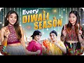Every Diwali Season | Ft. Tena Jaiin | The Paayal Jain