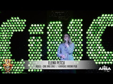 ELENA PETCU | ADELE - ONE AND ONLY | Cupa Bucurestiului la KARAOKE 2017