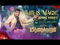 Life Is Magic | Vithaikkaaran | Sathish | Simran Gupta | Vairamuthu | VBR | Venki | K.Vijay Pandi