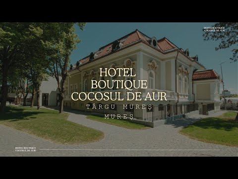 HOTEL BOUTIQUE COCOSUL DE AUR TARGU MURES MURES, OFERTE SI PROMOTII HOTEL BOUTIQUE COCOSUL DE AUR