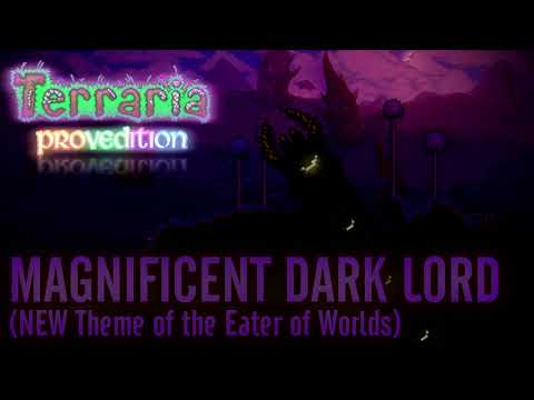 Terraria: ProvEdition OST - Magnificent Dark Lord (Eater of Worlds)