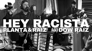 Hey Racista Music Video