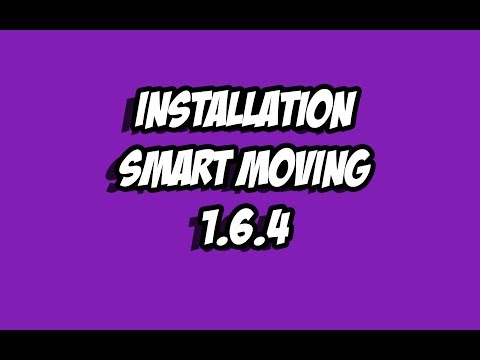 comment installer smart moving
