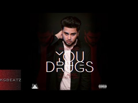 BTS Frankee ft. Adge - You & Drugs [Prod. By DJ E] [New 2016]