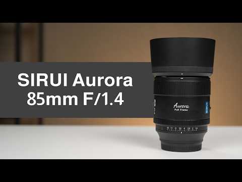 Watch the SIRUI Aurora 85mm video review