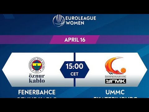 Fenerbahçe Öznur Kablo 84 - 88 UMMC Ekaterinburg Özet | Euroleague Women F4