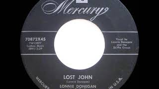 1956 Lonnie Donegan - Lost John (a #2 UK hit)