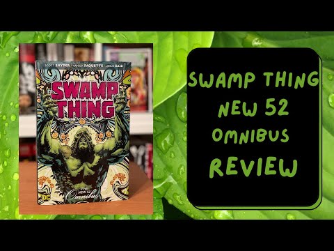 Swamp Thing New 52 Omnibus Complete Review