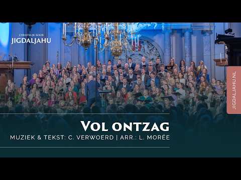 Vol ontzag | Chr. Koor Jigdaljahu