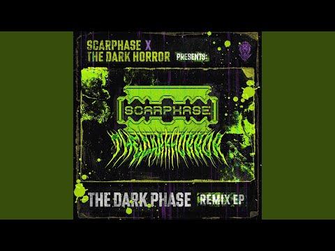 Phase 2 (The Dark Horror Remix)