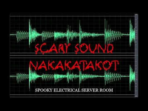 Scary Sound | Spooky Electrical Server Room | Nakakatakot