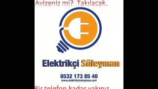 Alaşehir Manisa  Elektrikçi Süleyman 7/24 hizmet 0532 173 85 40 Güvenl
