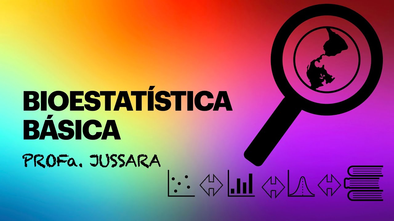 Aula 1 - Bioestatística Básica na íntegra