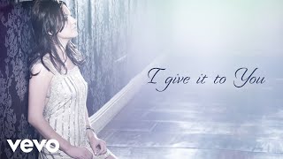 Martina McBride - I Give It To You (Lyric Video)
