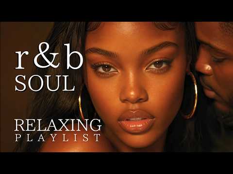 Smooth R&B Soul Nights 🌙 Relaxing Slow Jams for Midnight Drives & Deep Feelings
