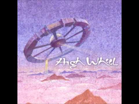 HIGH WHEEL - Outside the circles.wmv